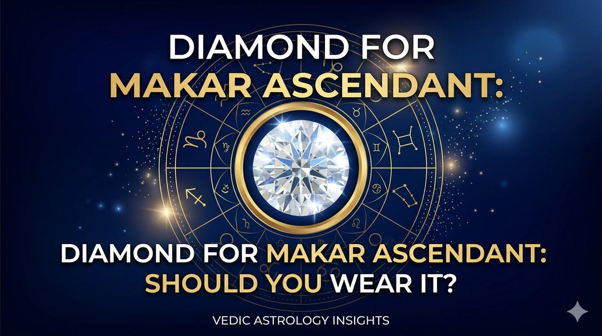 Diamond for Makar Ascendant: Should You Wear It?