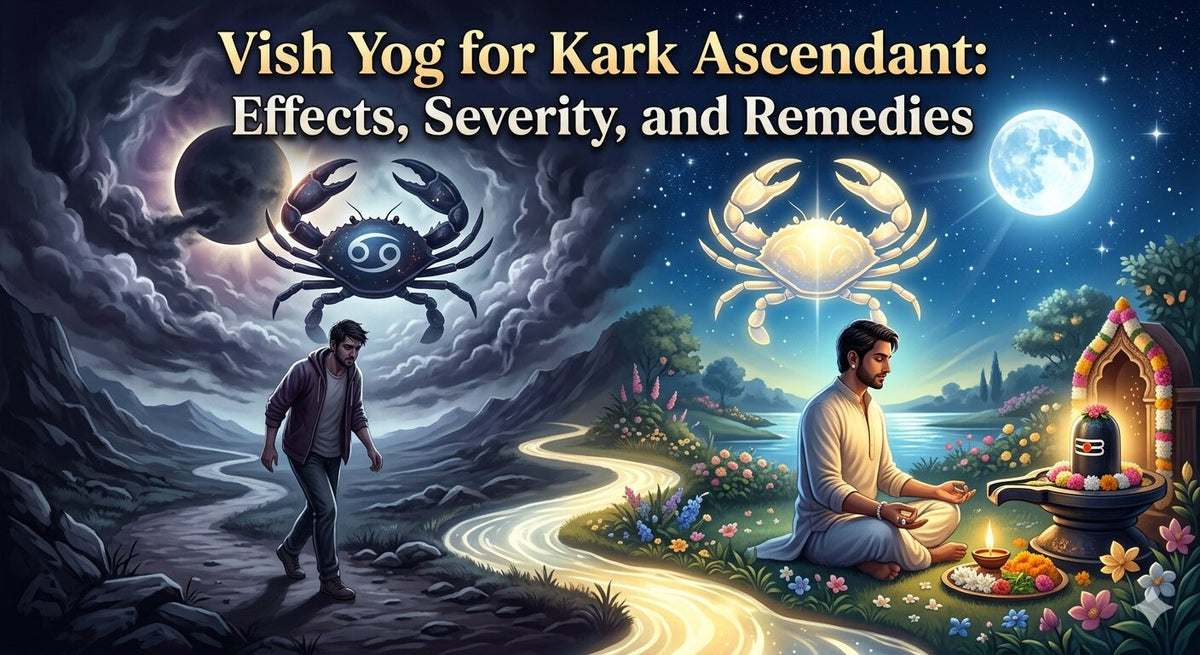 Vish Yog for Kark Ascendant: Effects, Severity, and Remedies