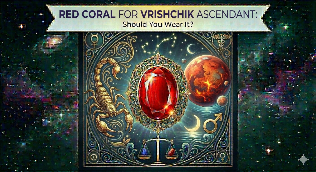 Red Coral for Vrishchik Ascendant: Should You Wear It?