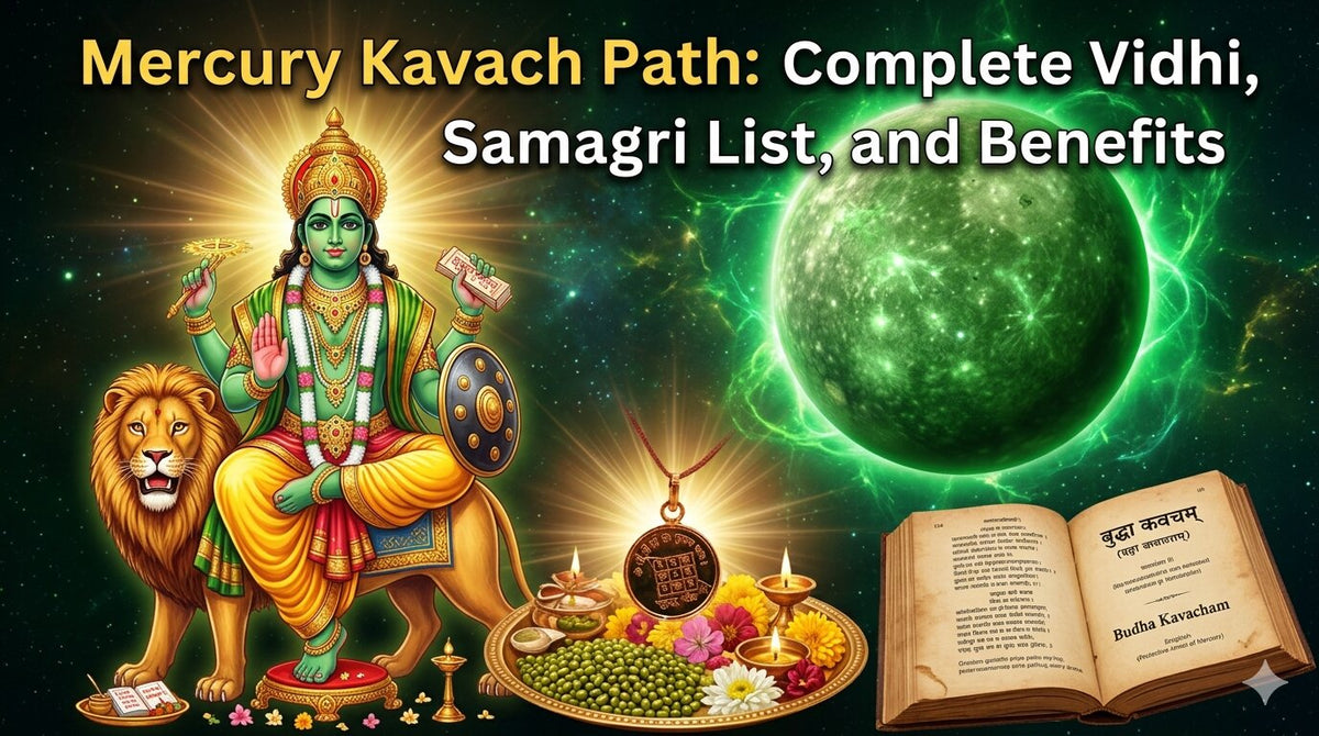 Mercury Kavach Path: Complete Vidhi, Samagri List, and Benefits