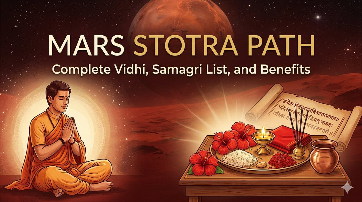 Mars Stotra Path: Complete Vidhi, Samagri List, and Benefits