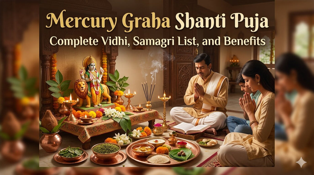 Mercury Graha Shanti Puja: Complete Vidhi, Samagri List, and Benefits