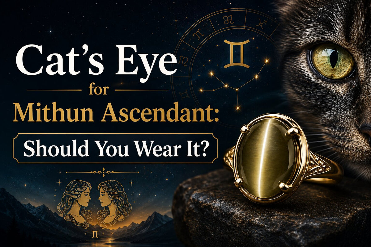 Cat's Eye for Mithun Ascendant: Should You Wear It? 