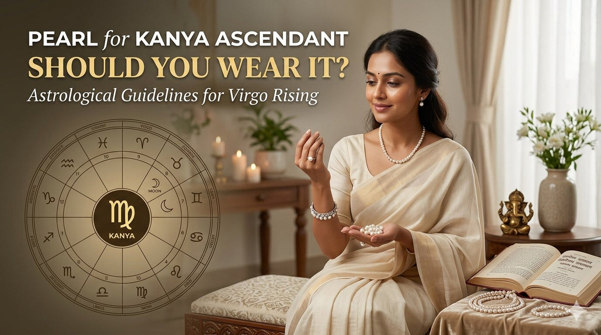 Pearl for Kanya Ascendant: Should You Wear It? 