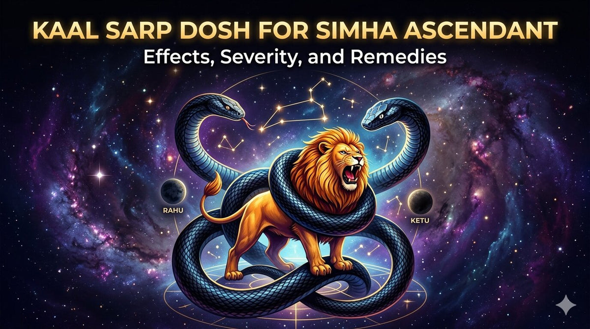 Kaal Sarp Dosh for Simha Ascendant: Effects, Severity, and Remedies