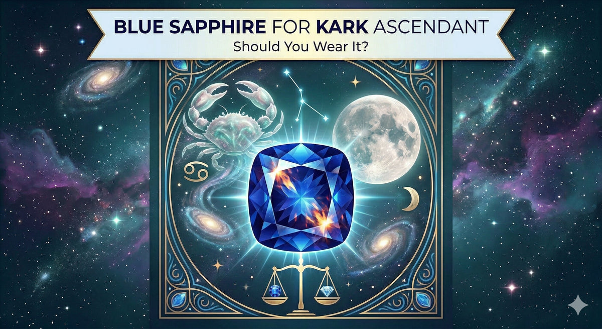 Blue Sapphire for Kark Ascendant: Should You Wear It? 