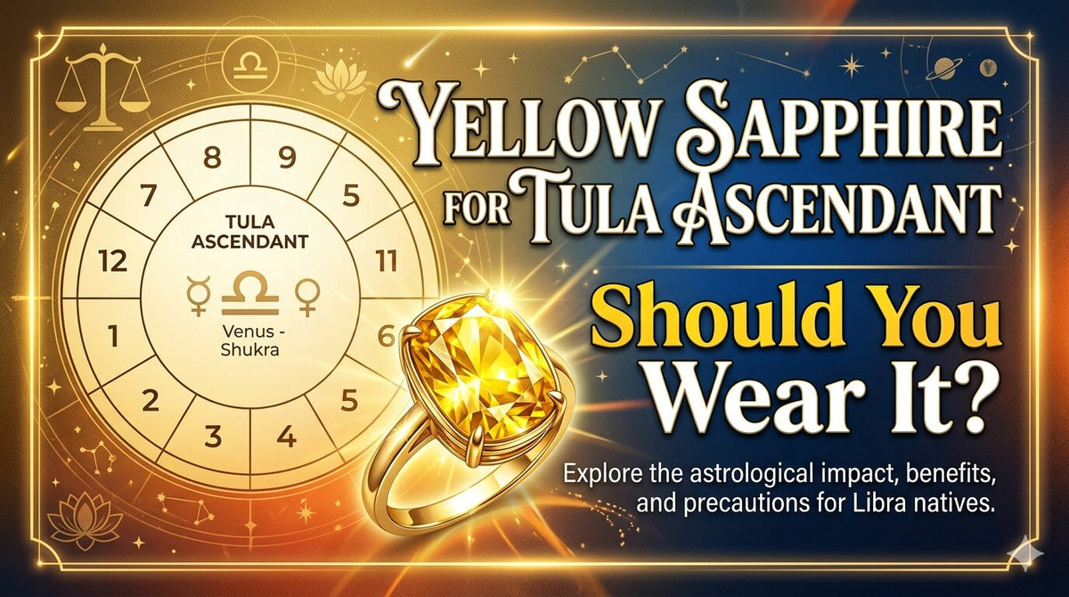 Yellow Sapphire for Tula Ascendant: Should You Wear It?