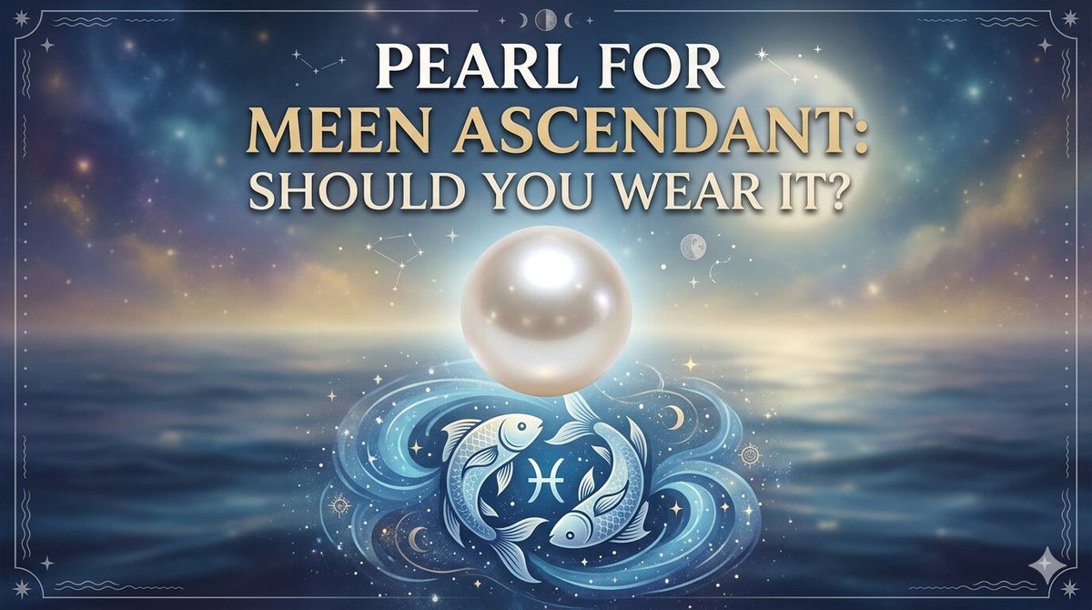 Pearl for Meen Ascendant: Should You Wear It?